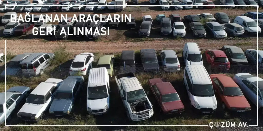 Ehliyetsiz Araç Kullanma Cezası 6 Bağlanan Araçların Geri Alınması