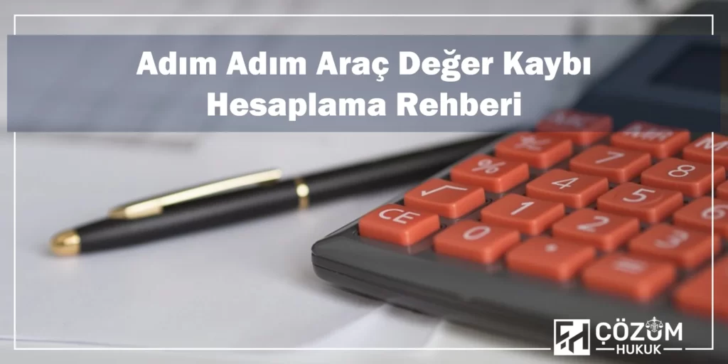 Araç Değer Kaybı Hesaplama 1 Adım Adım Araç Değer Kaybı Hesaplama Rehberi