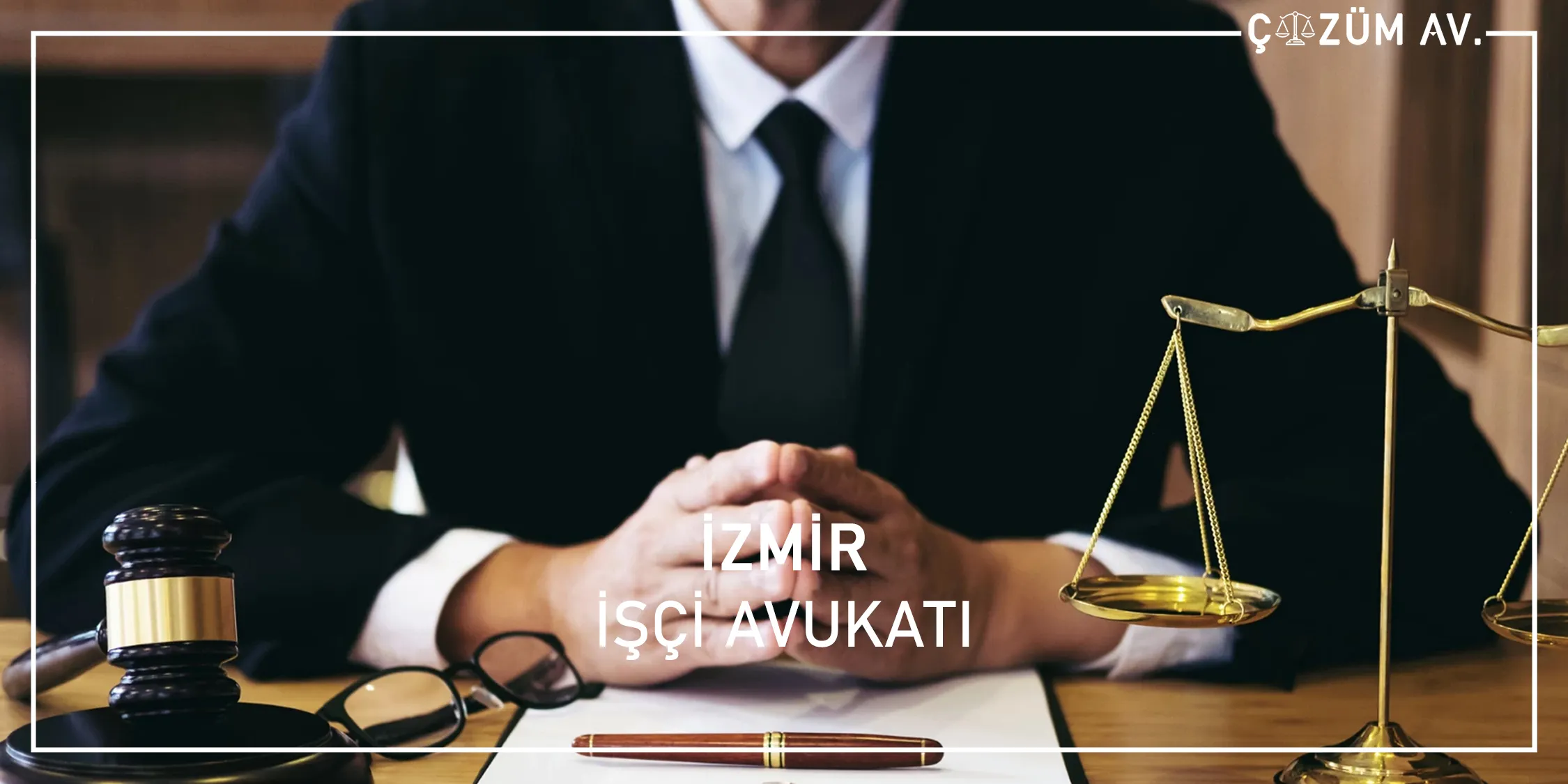 İzmir İşçi Avukatı 1 İzmir İşçi Avukatı Nedir?