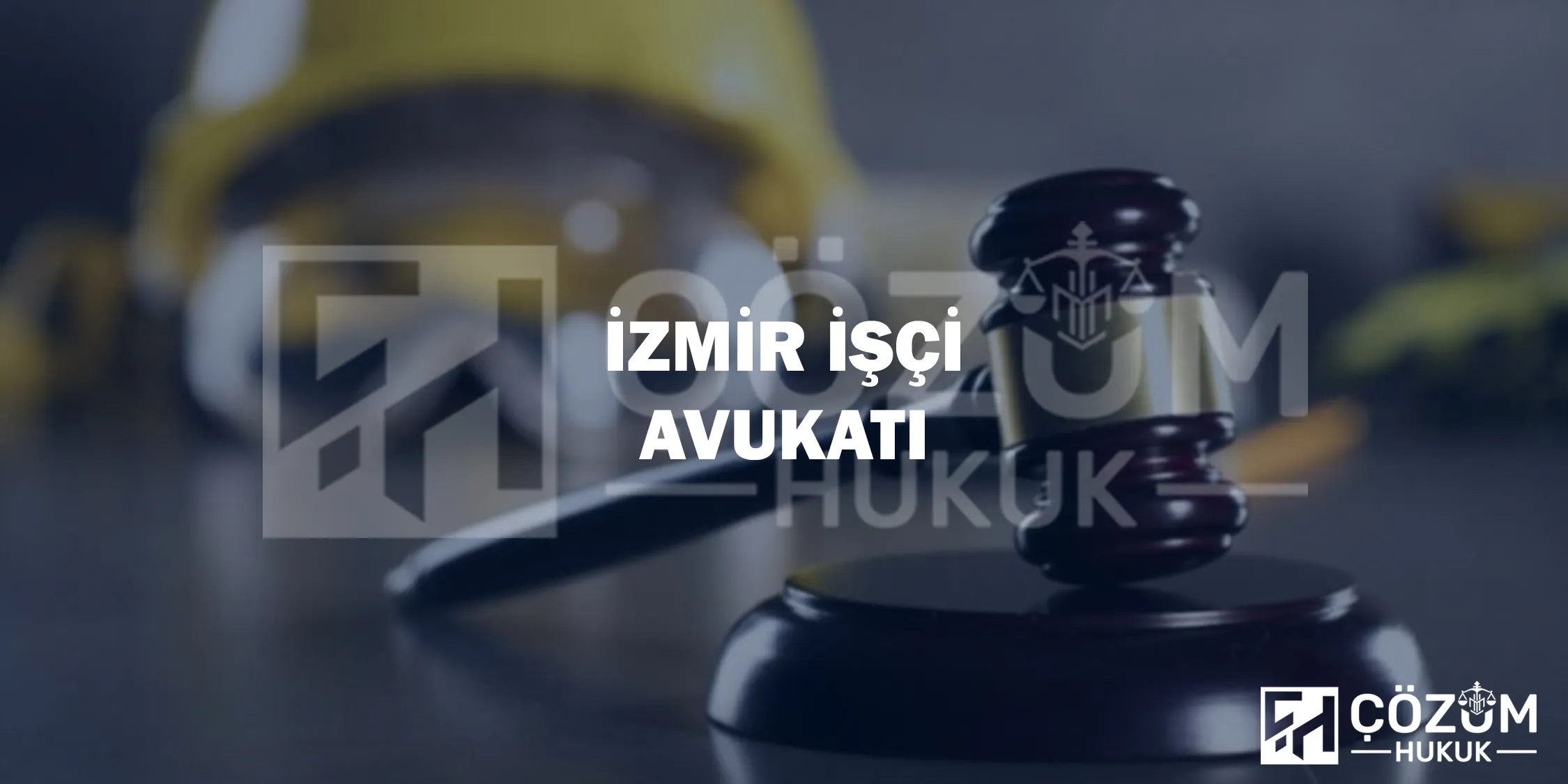 İzmir İşçi Avukatı