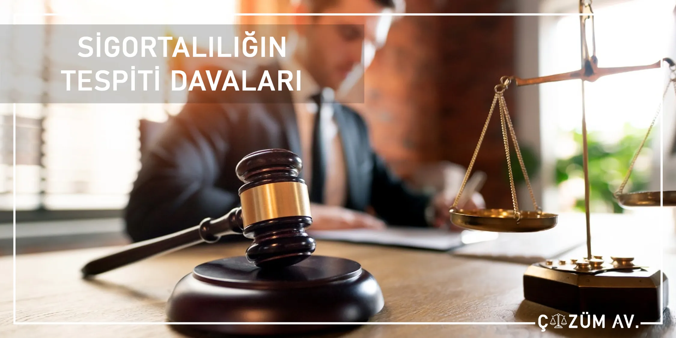İzmir İşçi Avukatı 6 Sigortalılığın tespiti davaları