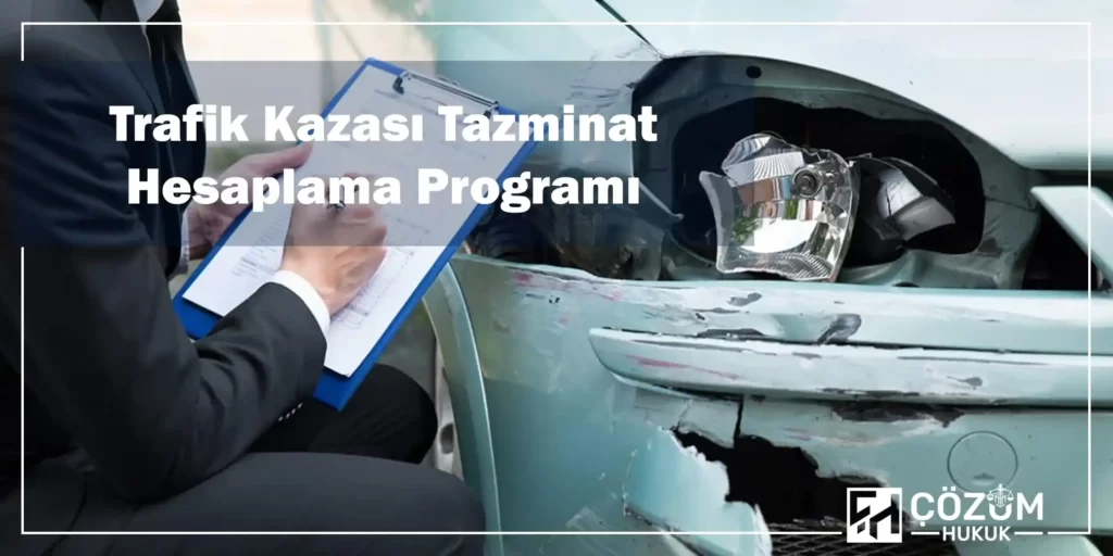 Trafik Kazası Tazminat Hesaplama 4 Trafik Kazası Tazminatı Hesaplama Programı