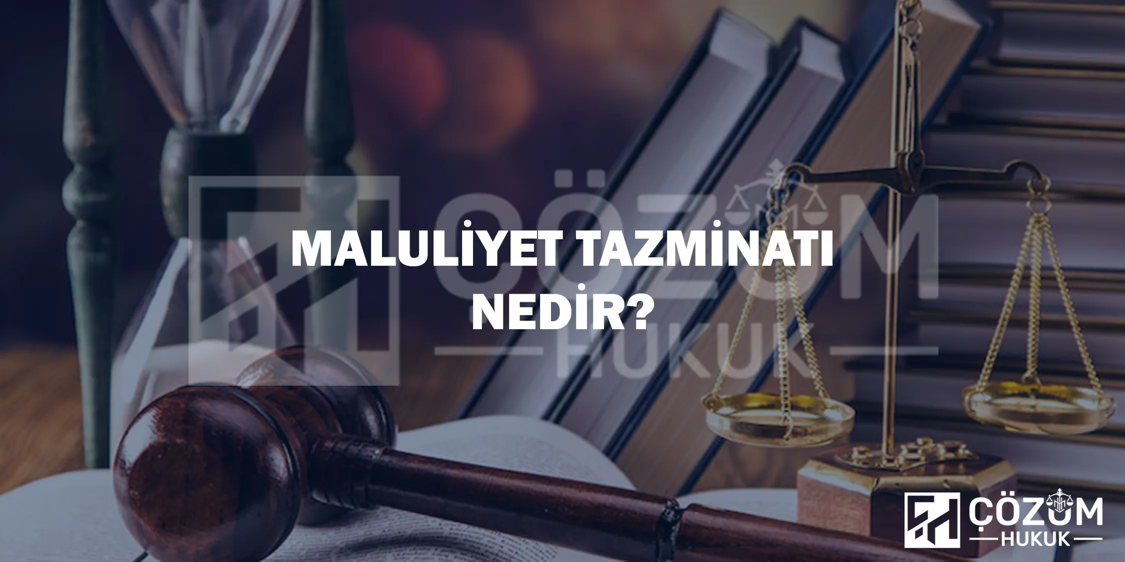 Maluliyet Tazminatı Nedir?