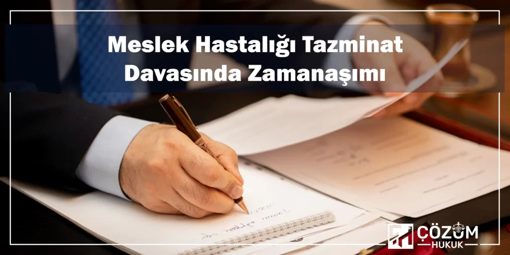 Meslek Hastalığı Nedir? 5 Meslek Hastalığı Tazminat Davasında Zamanaşımı