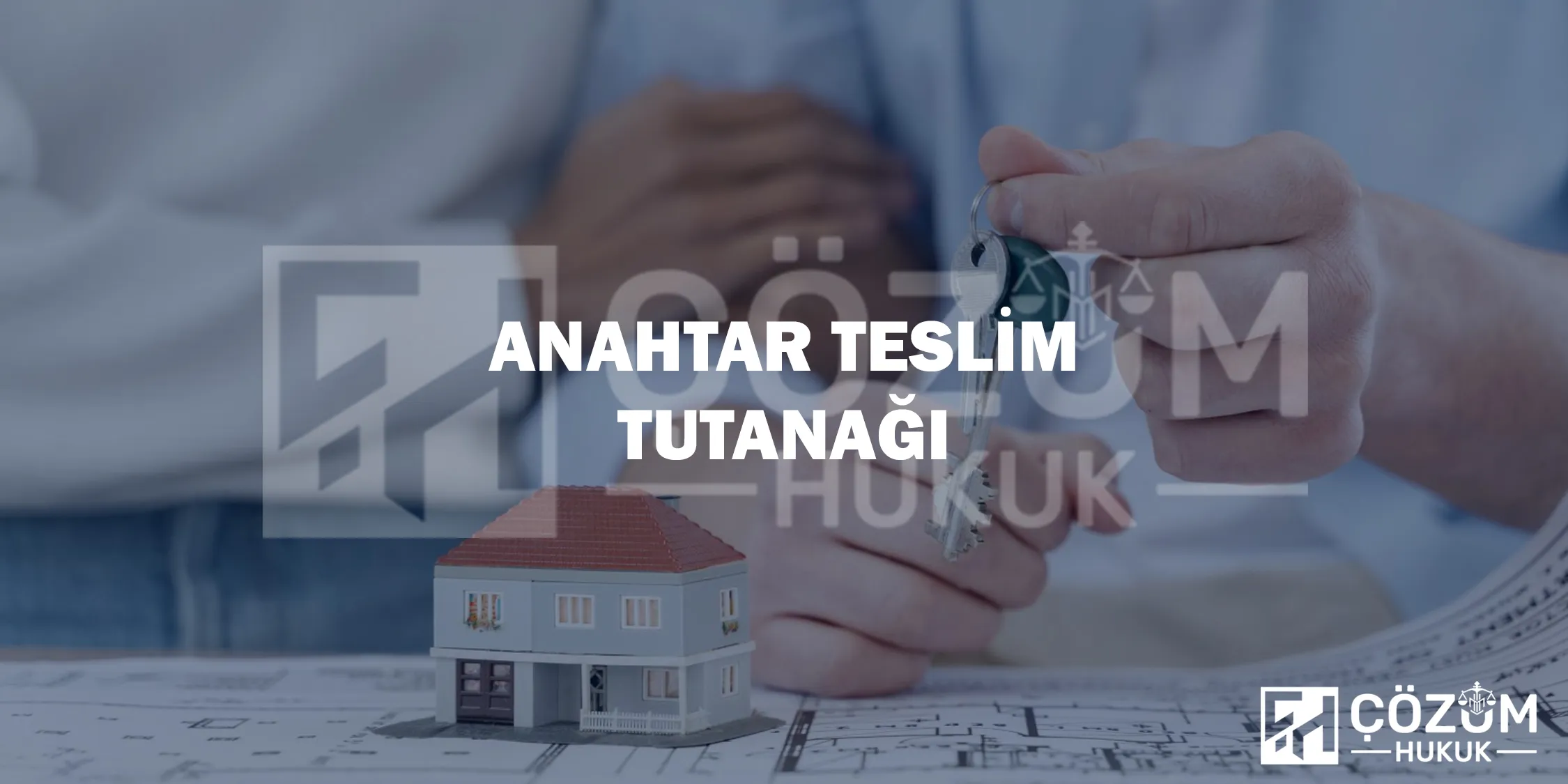 Anahtar Teslim Tutanağı
