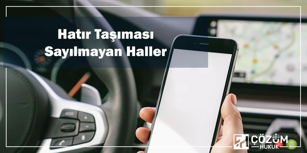 Trafik Kazalarında Hatır Taşıması İndirimi 1 Hatır Taşıması Sayılmayan Haller