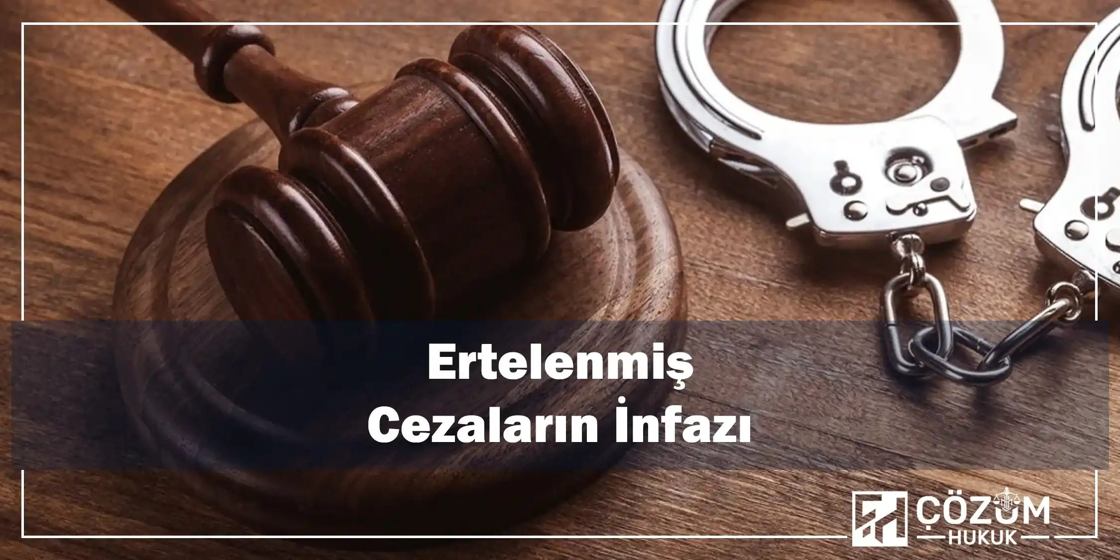İnfaz Hesaplama 6 Ertelenmiş Cezaların İnfazı
