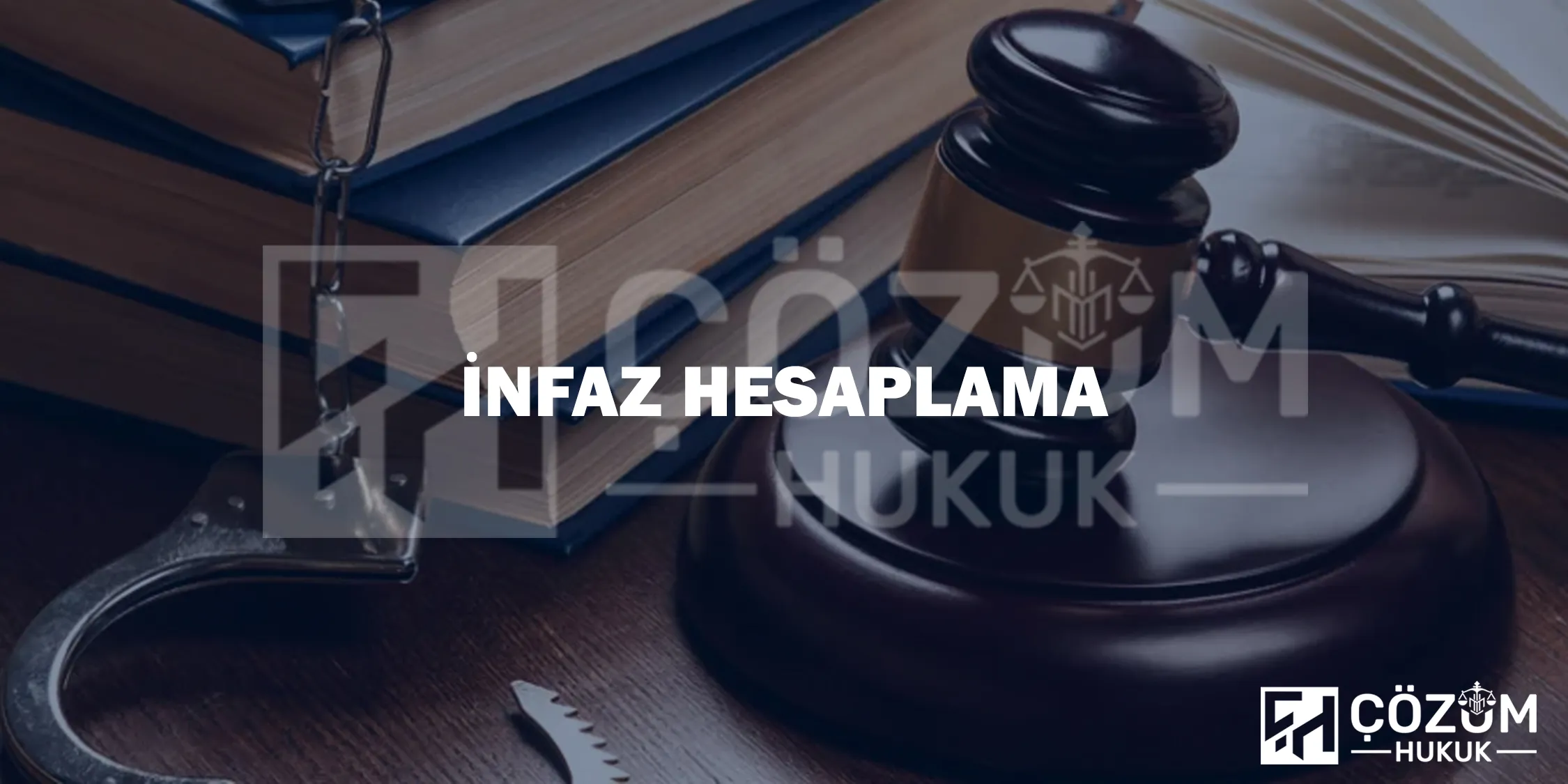 İnfaz Hesaplama