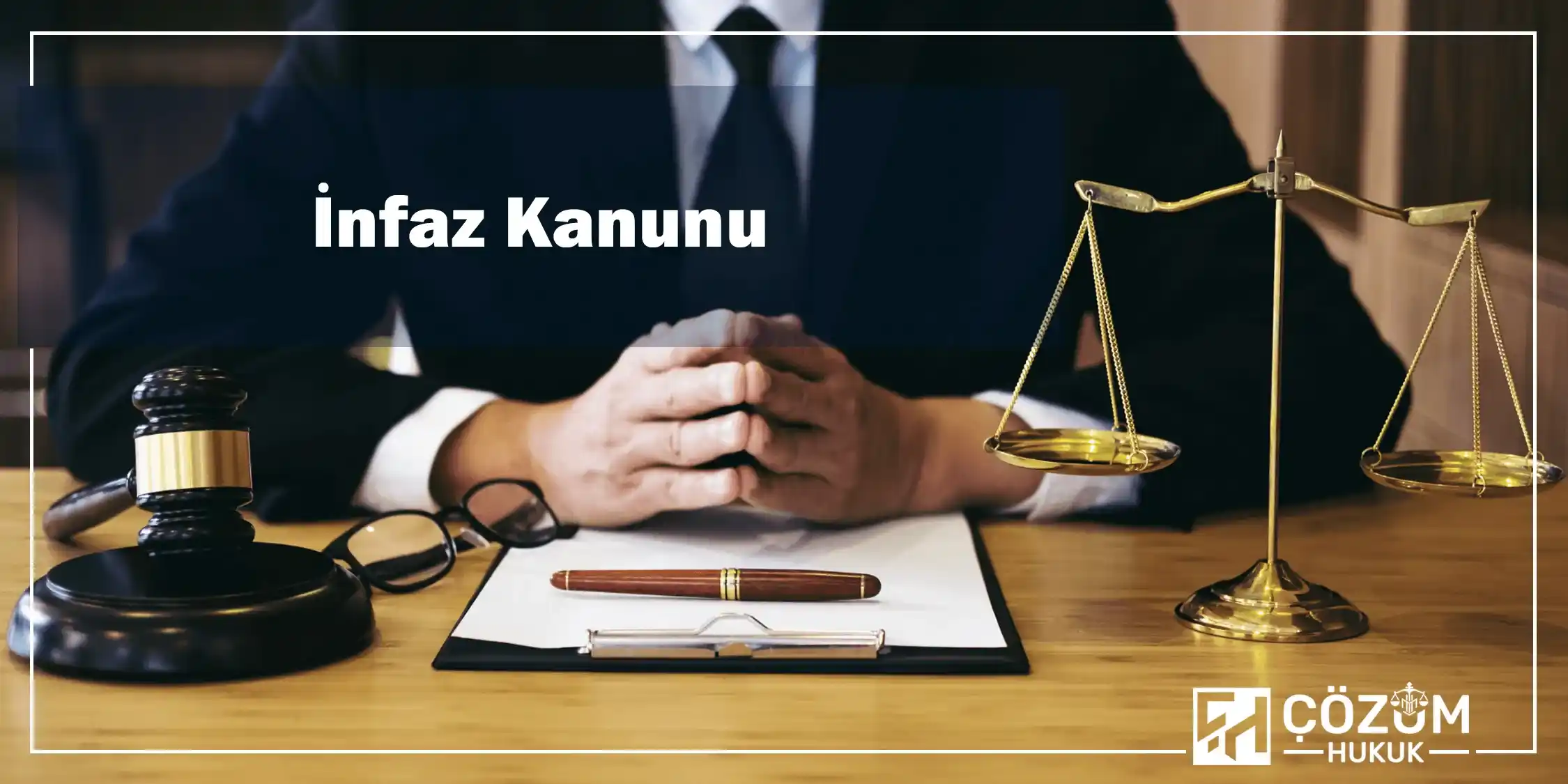 İnfaz Hesaplama 1 İnfaz Kanunu